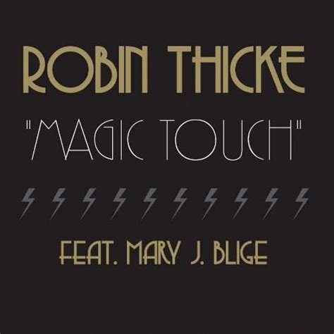 Magic touch robin thicke